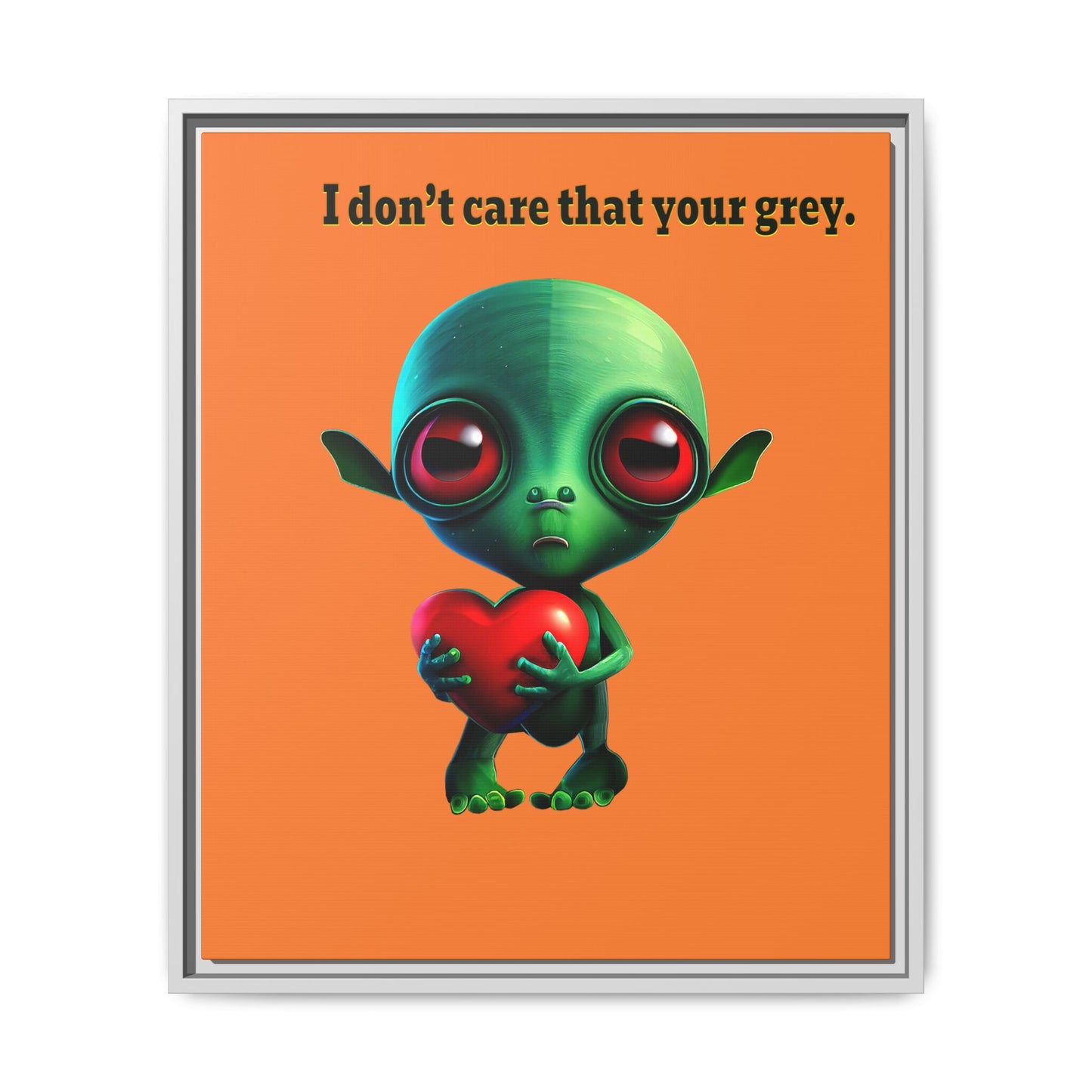 I don't care that your grey - framed canvas art (crusta)