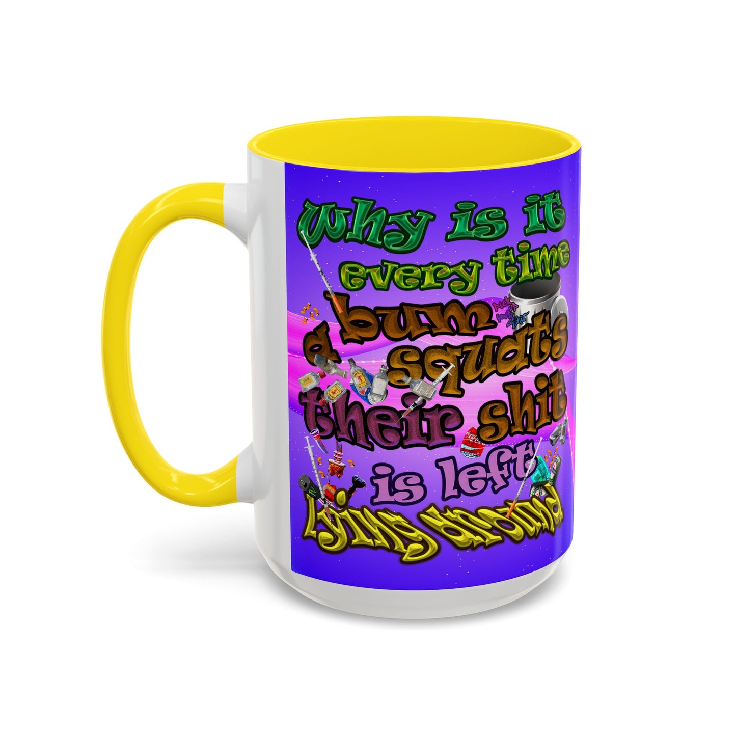 the bum's shit - Accent Mug (purple-pink wave)