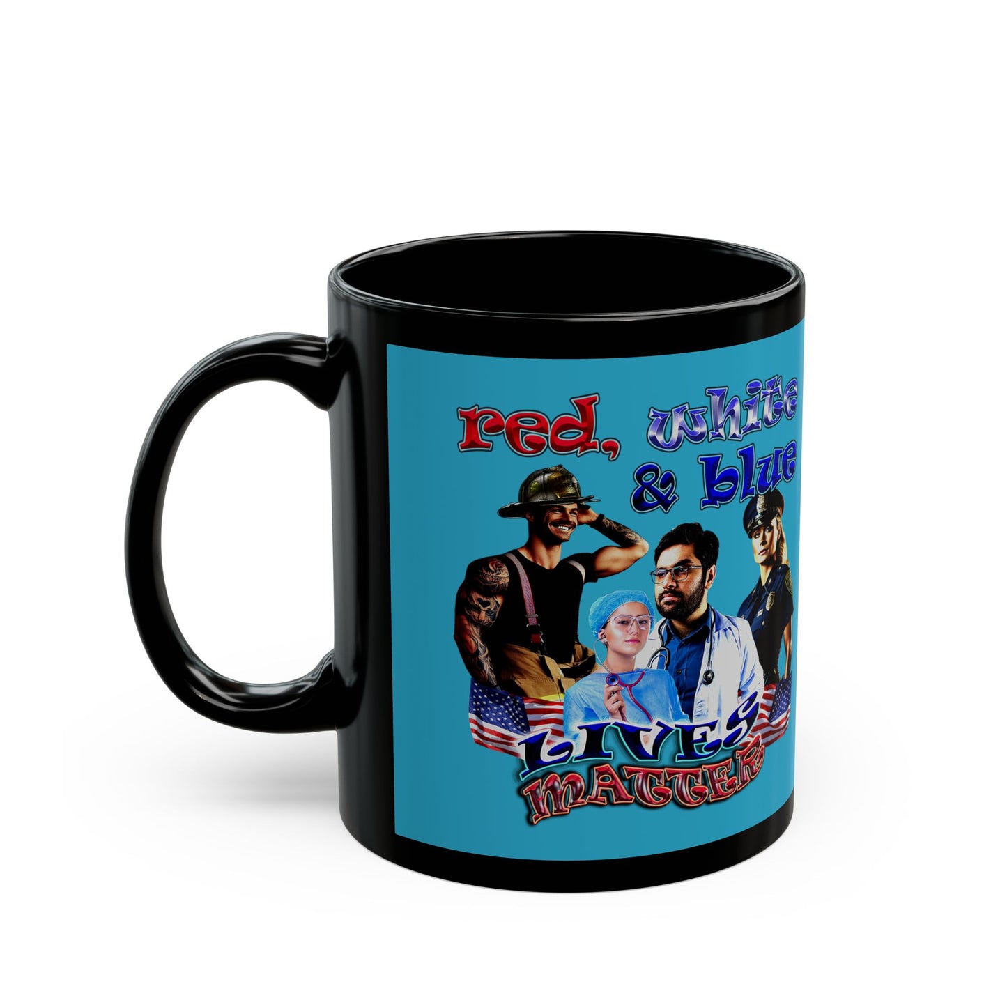 rw&b lives matter - Black Mug (turquoise)
