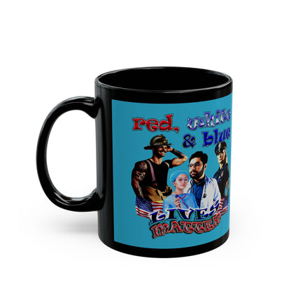 rw&b lives matter - Black Mug (turquoise)
