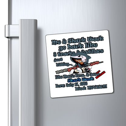 shark week - Magnets - (white)