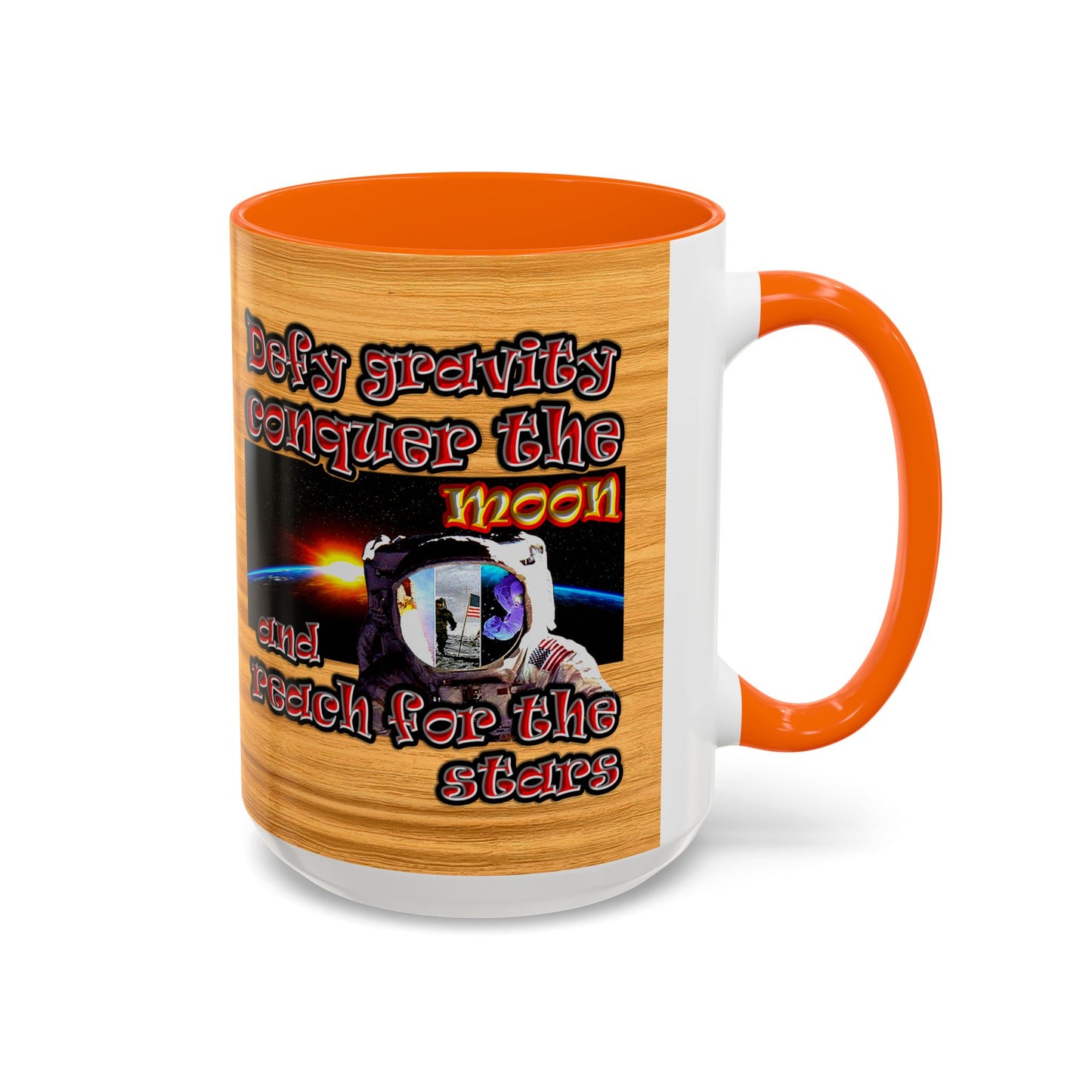 defy conquer reach - Accent Mug (butterscotch wood finish)