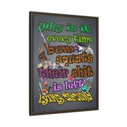 the bum's shit - framed canvas art (grey-light grey)
