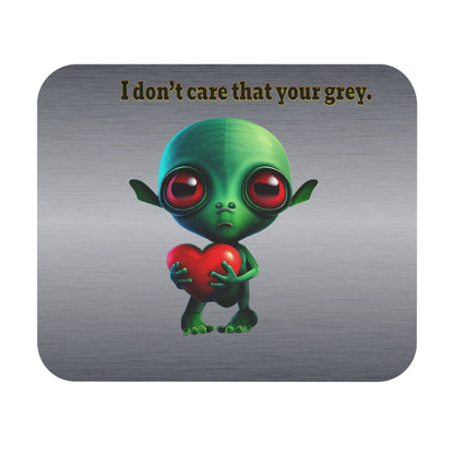 I don't care that your grey - Mouse Pad (Rectangle) (brushed nickel)