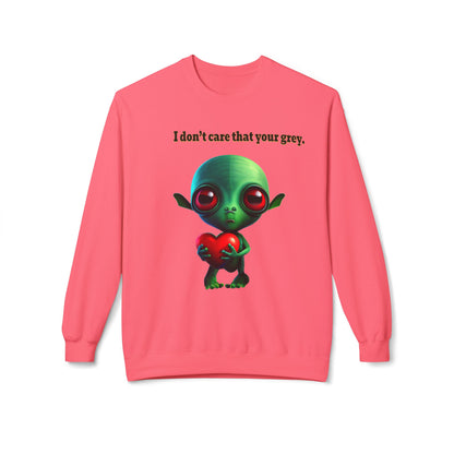 I don't care that your grey - Unisex Midweight Softstyle Fleece Crewneck Sweatshirt