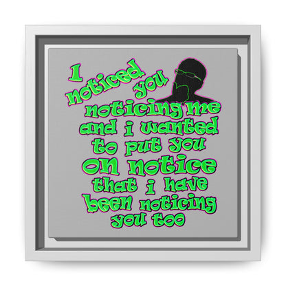 noticed you noticing - framed canvas art (light grey)