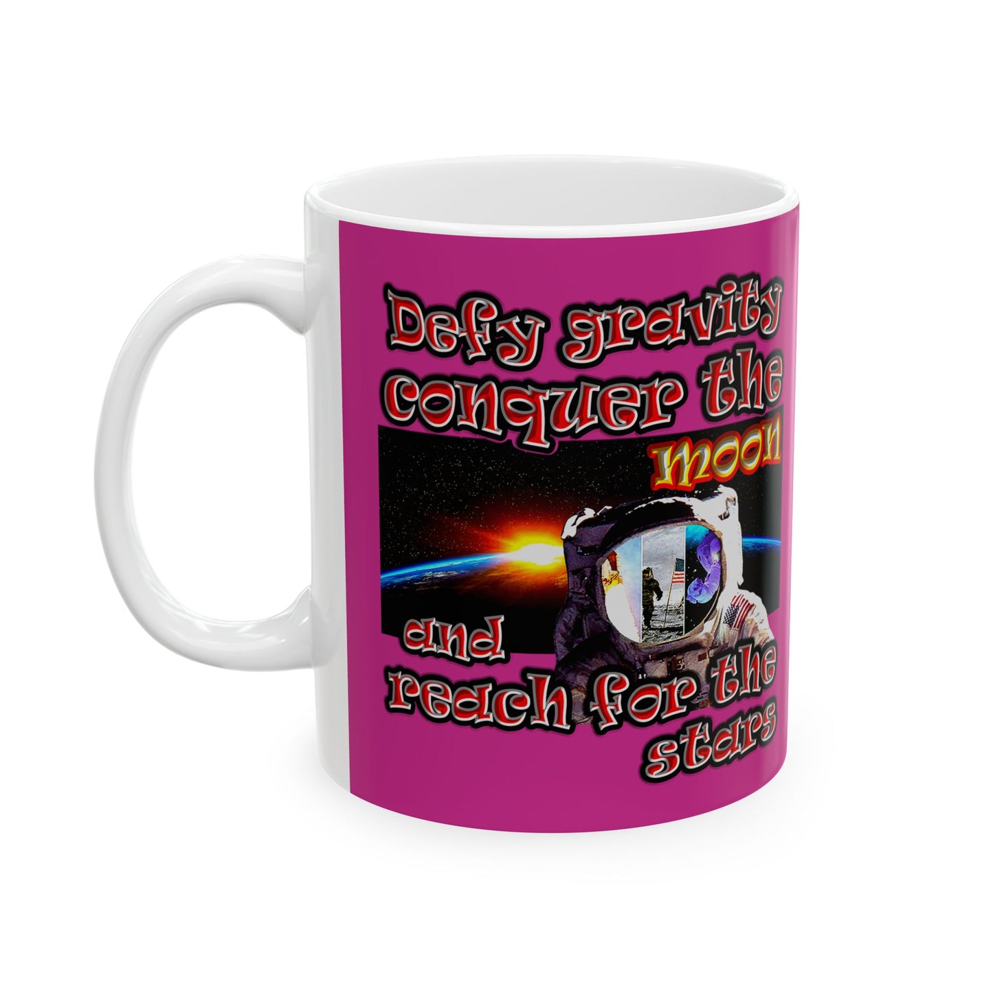defy conquer reach - White Mug (pink)