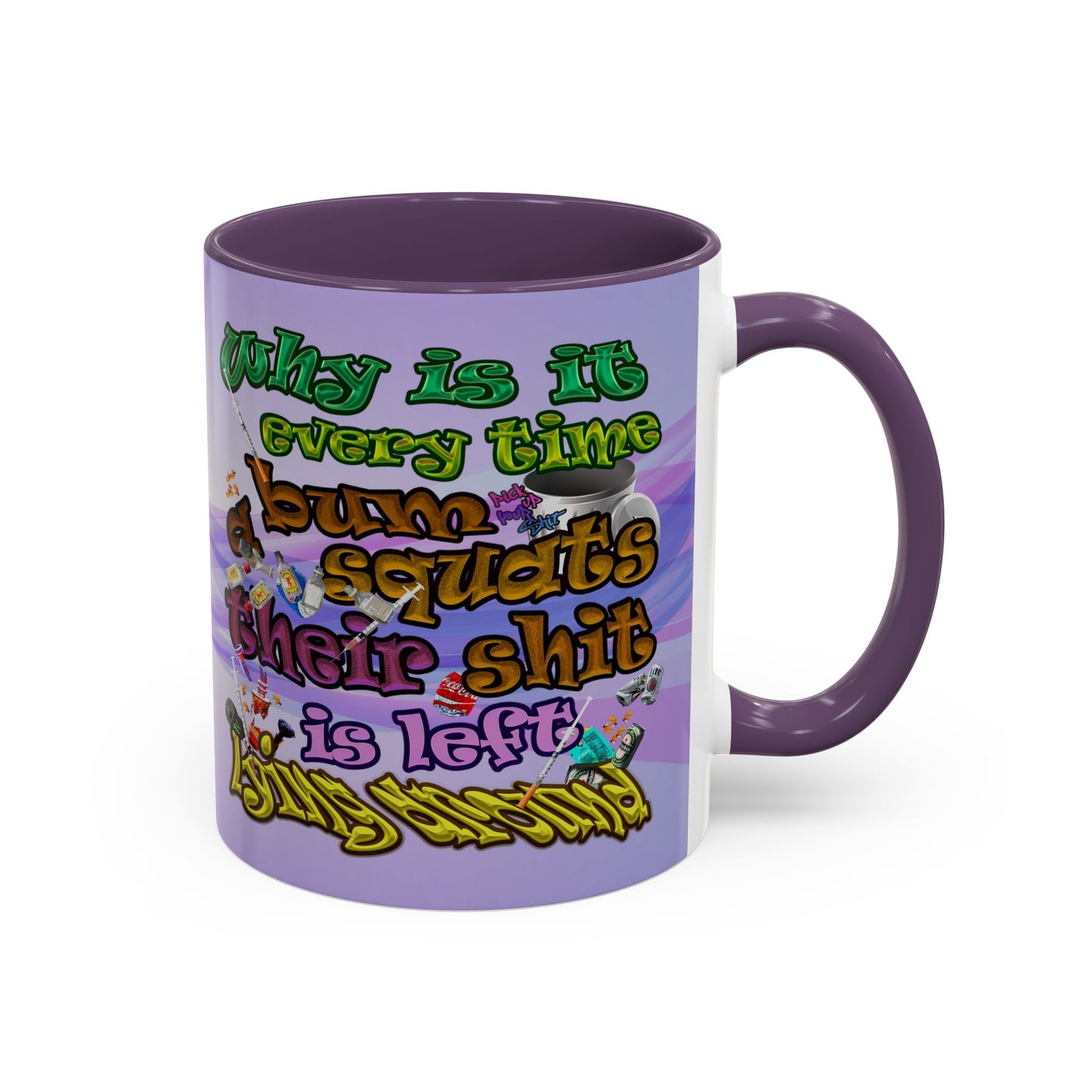 the bum's shit - Accent Mug (light blue-pink wave)