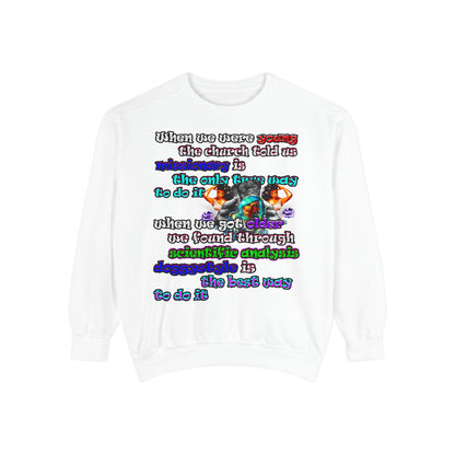 doggystyle - Unisex Garment-Dyed Sweatshirt