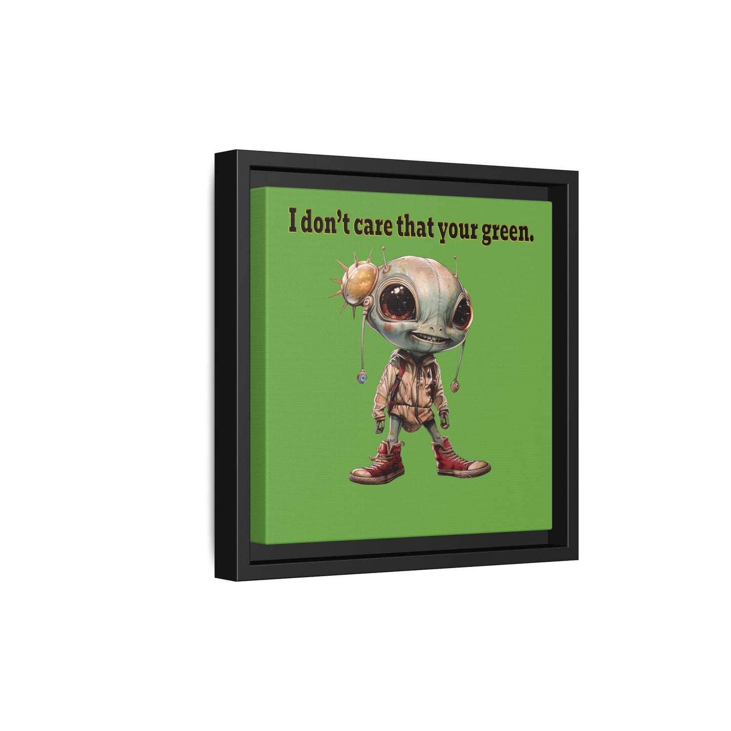 I don't care that your green - framed canvas art (green)
