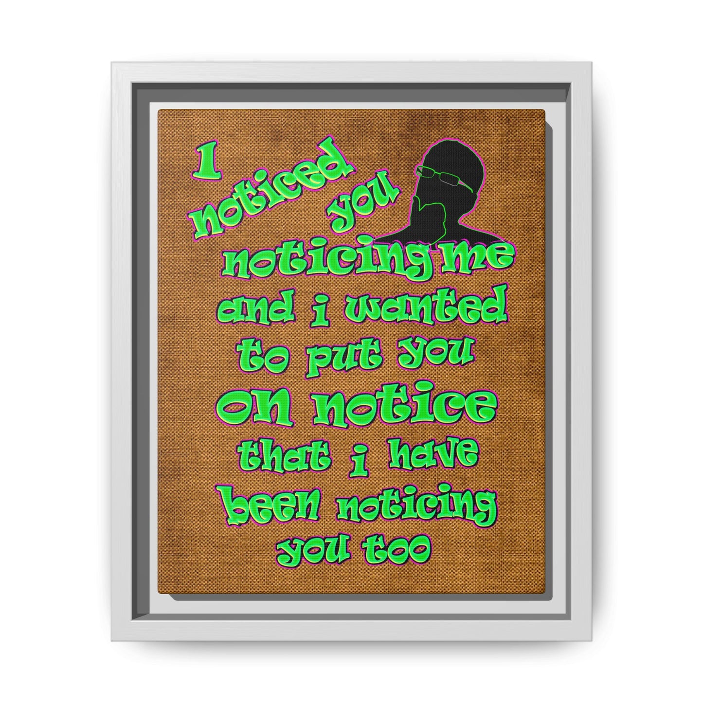 noticed you noticing - framed canvas art (brown papyrus)