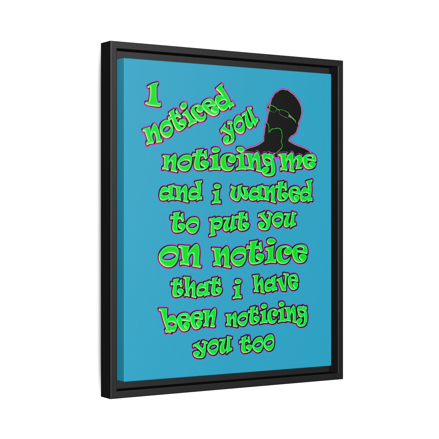 noticed you noticing - framed canvas art (turquoise)