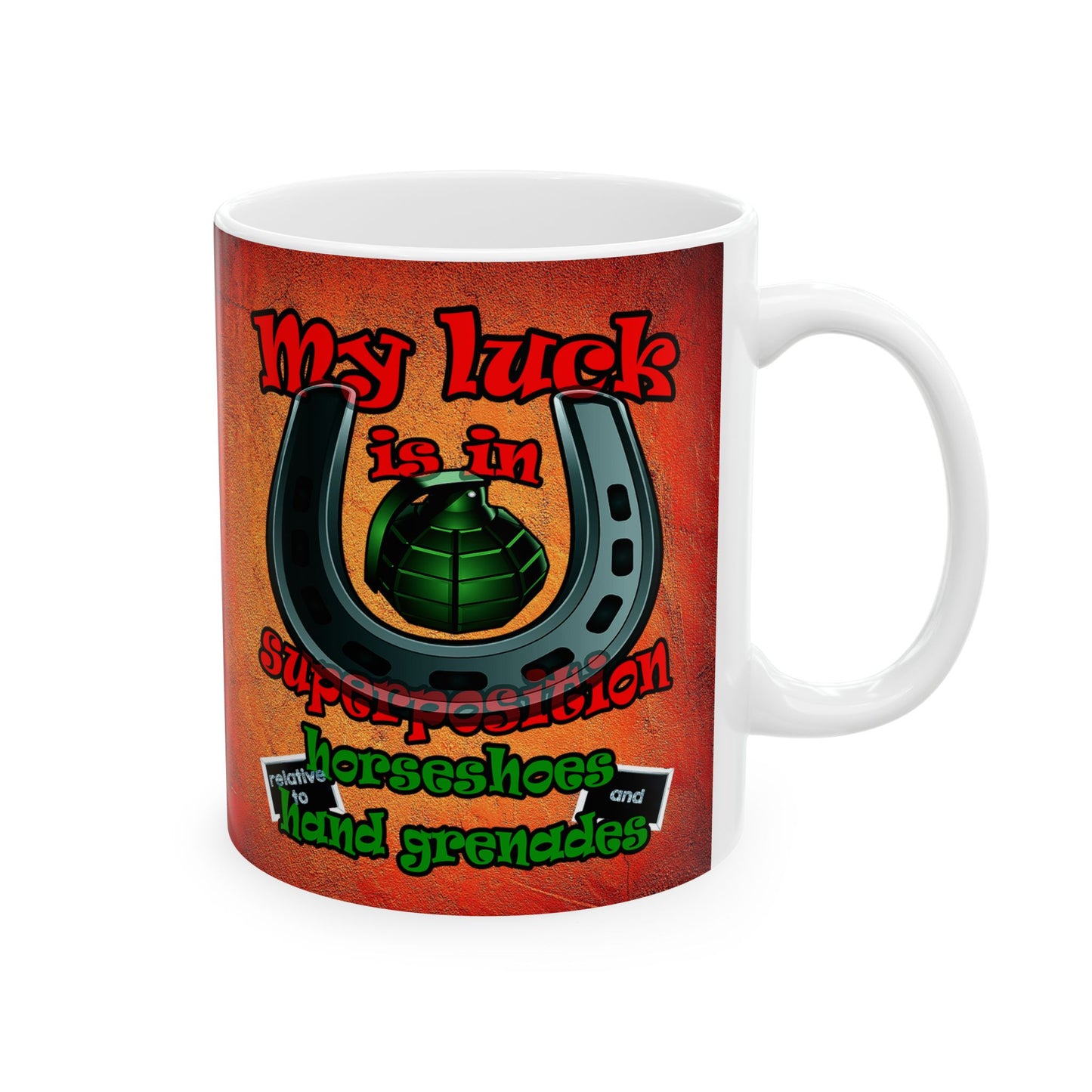 my luck - White Mug (burnt orange)