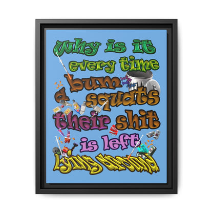 the bum's shit - framed canvas art (light blue)