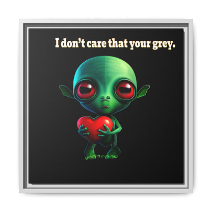 I don't care that your grey - framed canvas art (black)