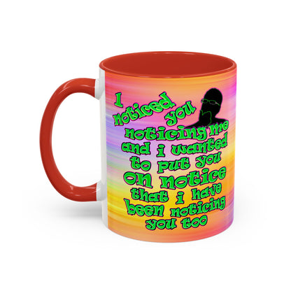 noticed you noticing - Accent Mug (color blur)