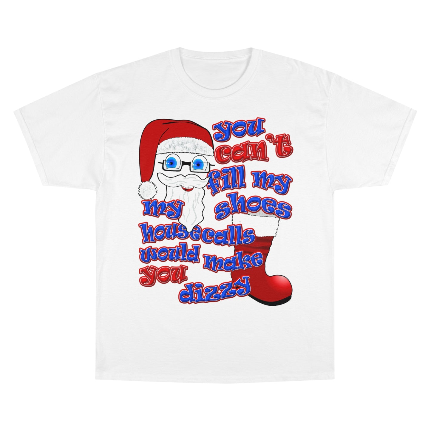 santa's shoes - Champion T-Shirt