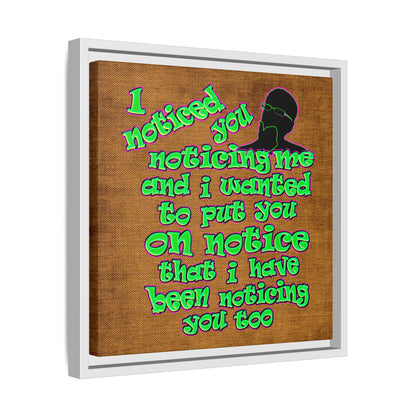 noticed you noticing - framed canvas art (brown papyrus)