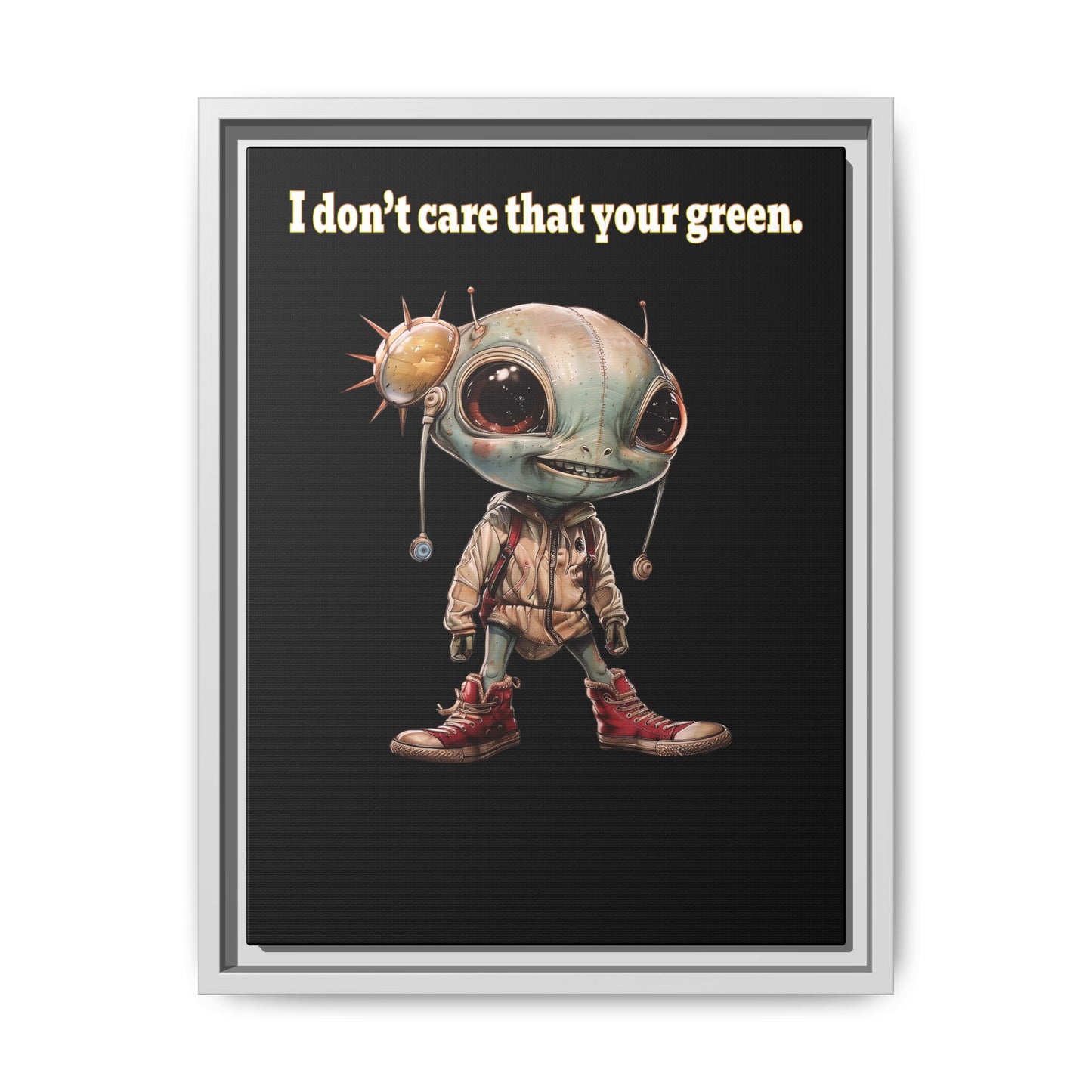 I don't care that your green - framed canvas art (black)