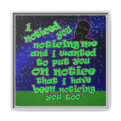 noticed you noticing - framed canvas art ('snoops' background)