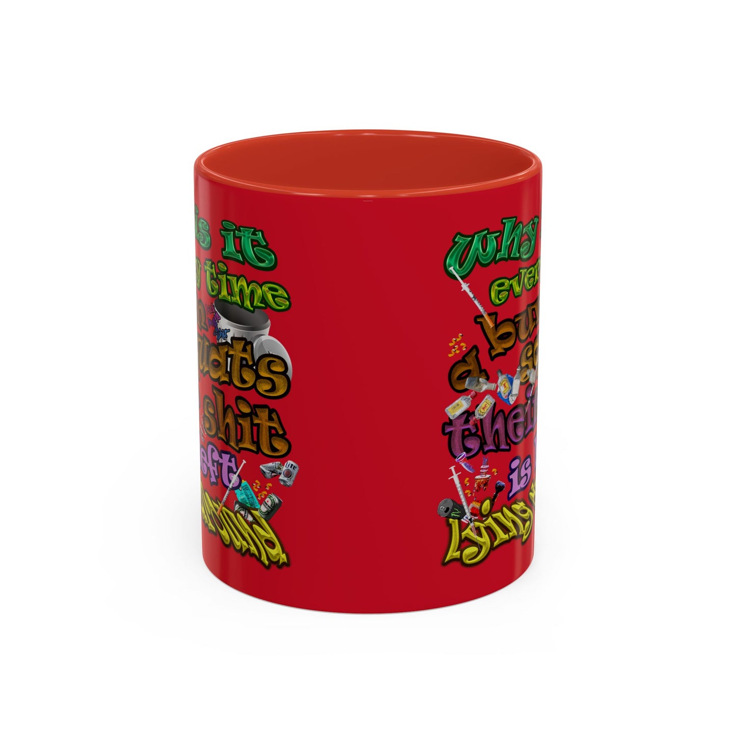 the bum's shit - Accent Mug (dark red)