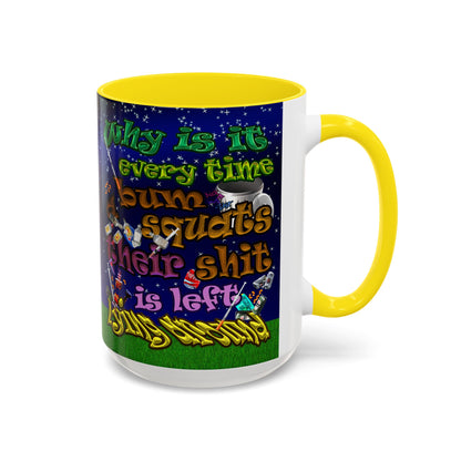 the bum's shit - Accent Mug ('snoops' background)