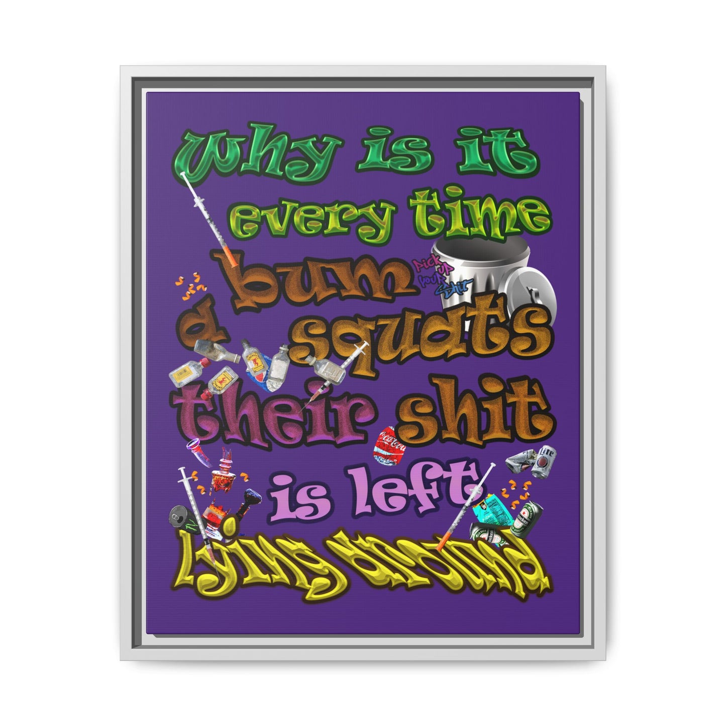 the bum's shit - framed canvas art (purple)
