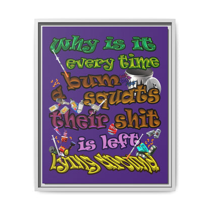 the bum's shit - framed canvas art (purple)