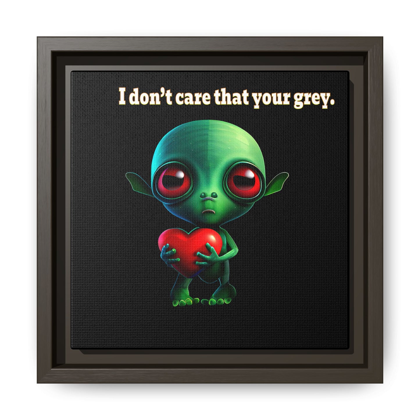 I don't care that your grey - framed canvas art (black)