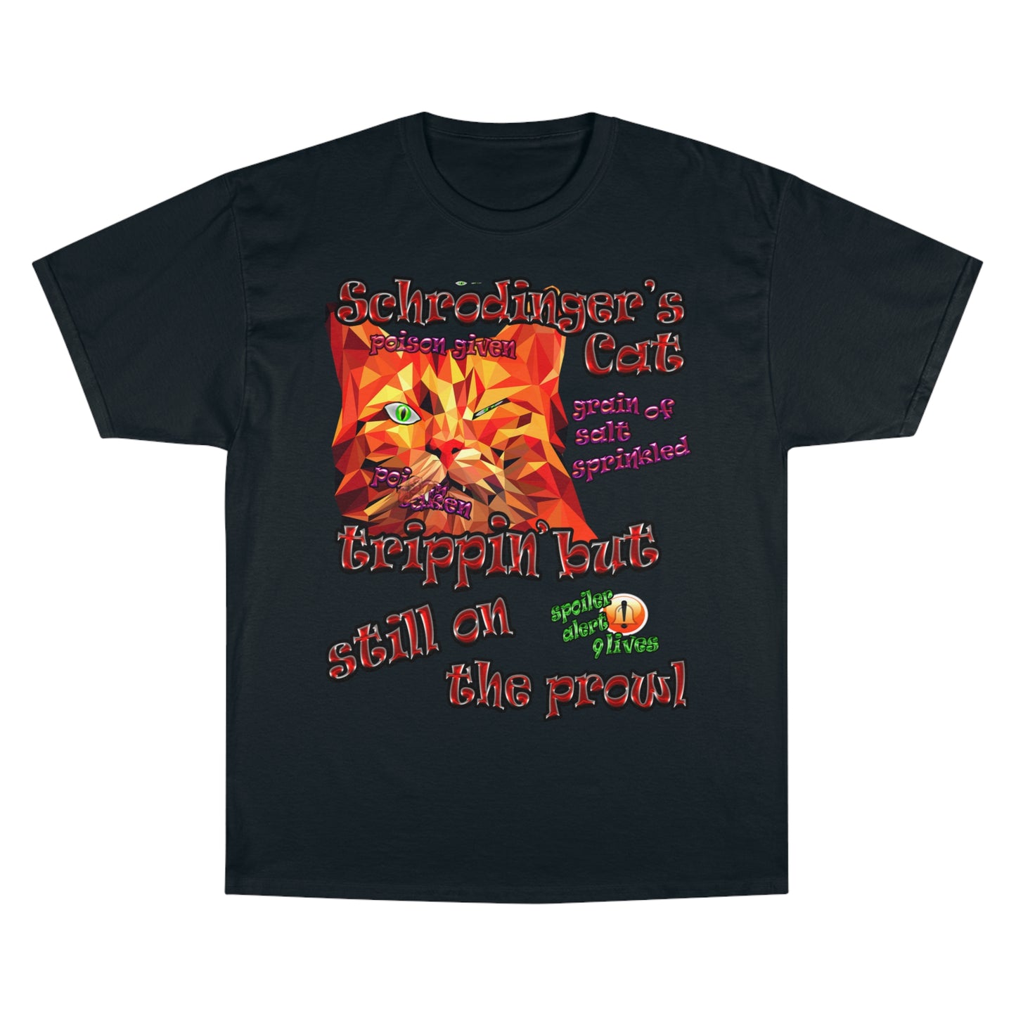 schrodinger's cat - Champion T-Shirt