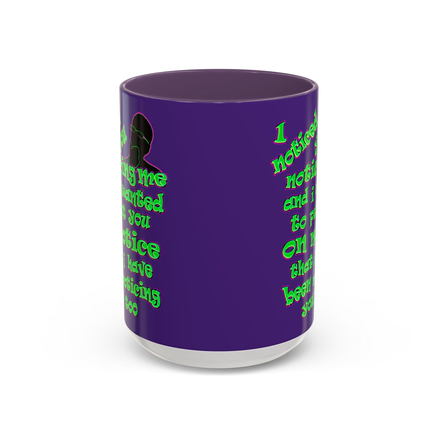 noticed you noticing - Accent Mug (purple)