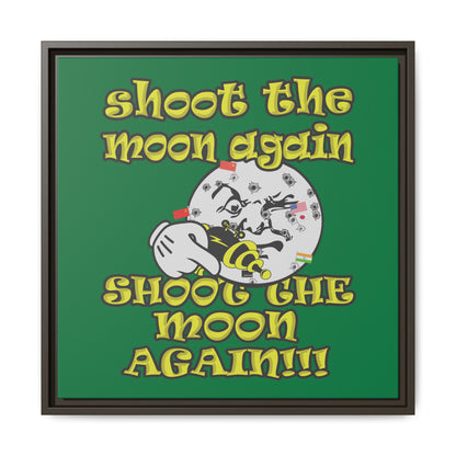 shoot the moon again - framed canvas art (dark green)