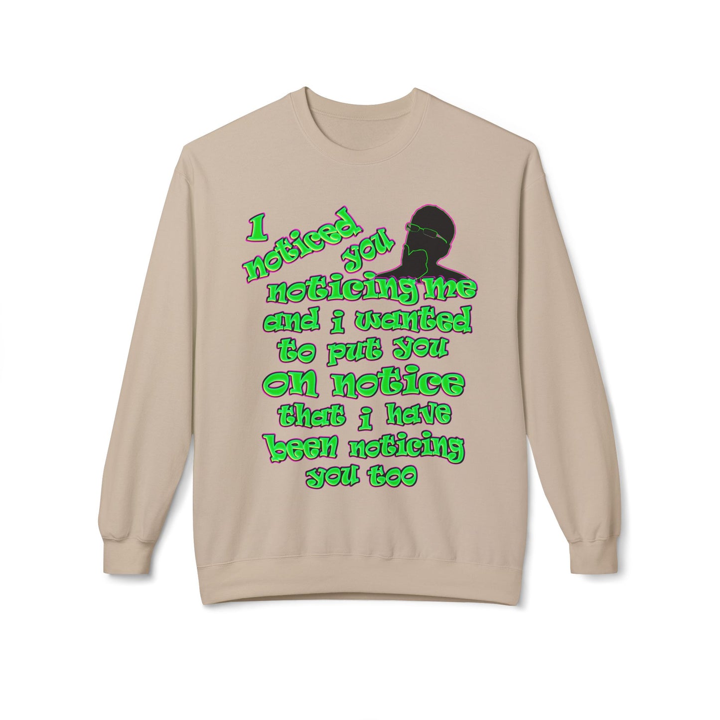 noticed you noticing - Unisex Midweight Softstyle Fleece Crewneck Sweatshirt