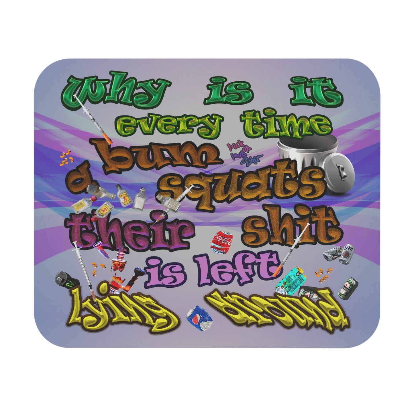the bum's shit - Mouse Pad (Rectangle) (light blue-pink wave)