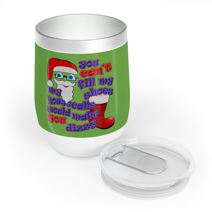 santa's shoes - Chill Wine Tumbler (green)
