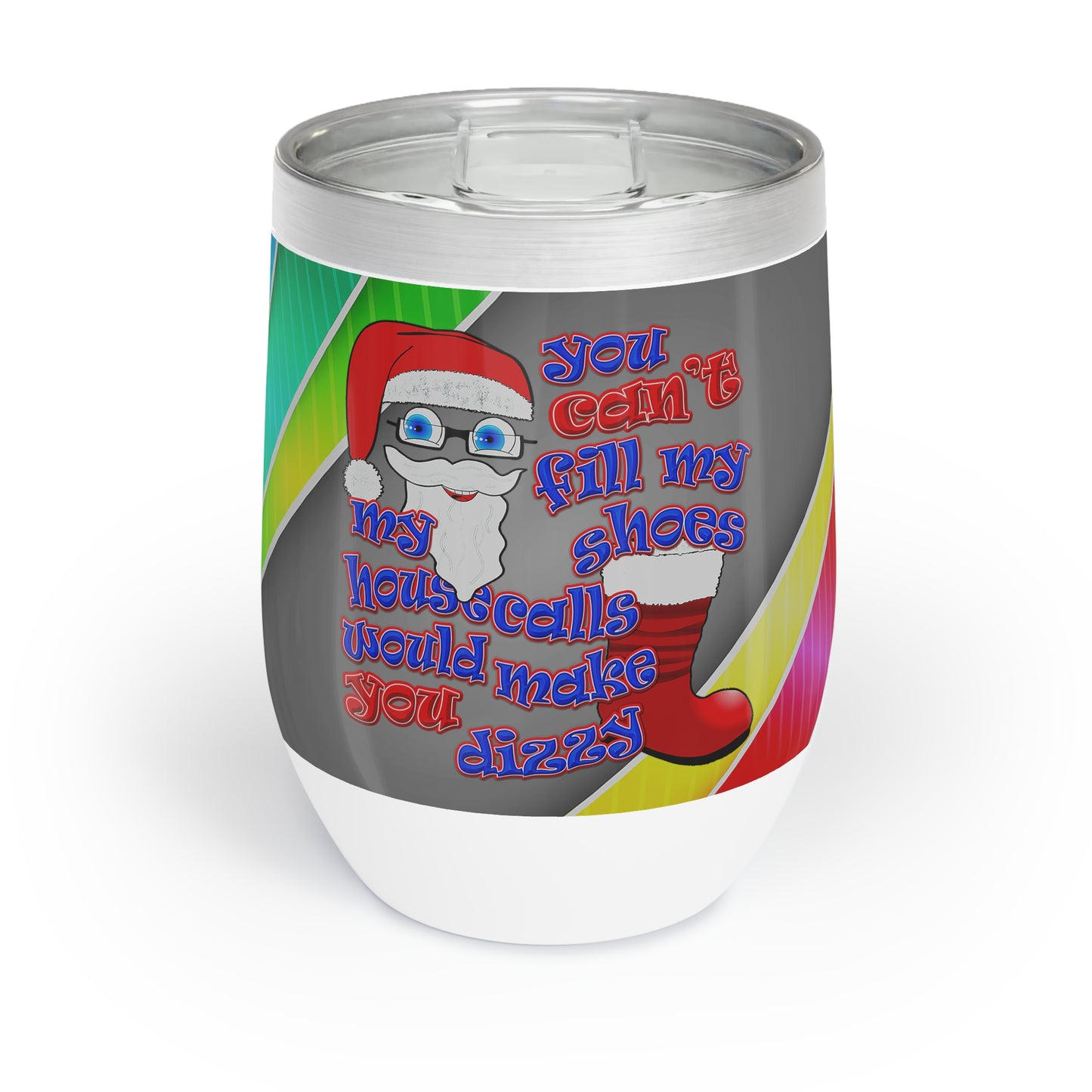 santa's shoes - Chill Wine Tumbler (rainbow split)