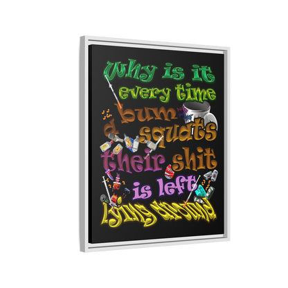 the bum's shit - framed canvas art (black)