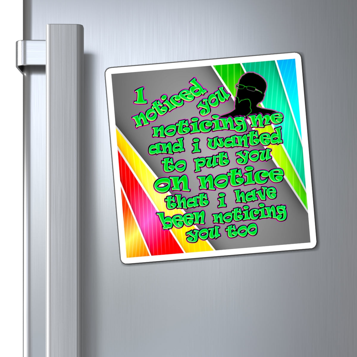 noticed you noticing - Magnets - (rainbow split)