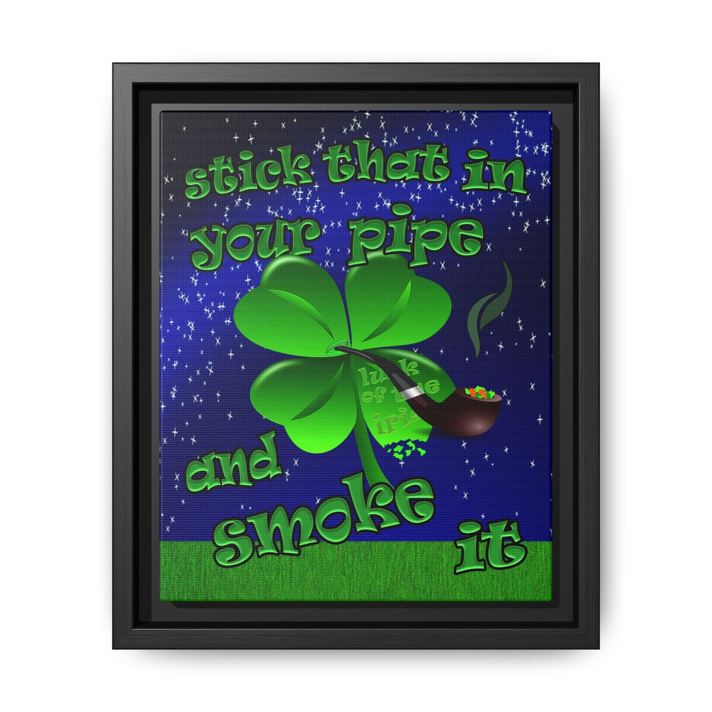 stick that in your pipe and smoke it - framed canvas art ('snoops' background)