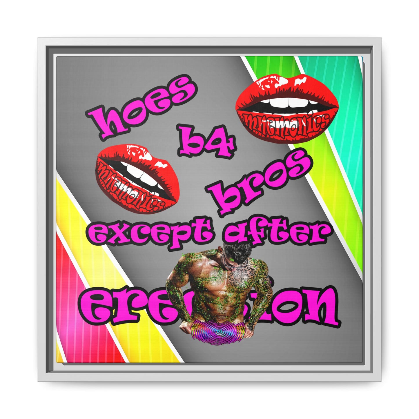 hoes b4 bros - framed canvas art (rainbow split)