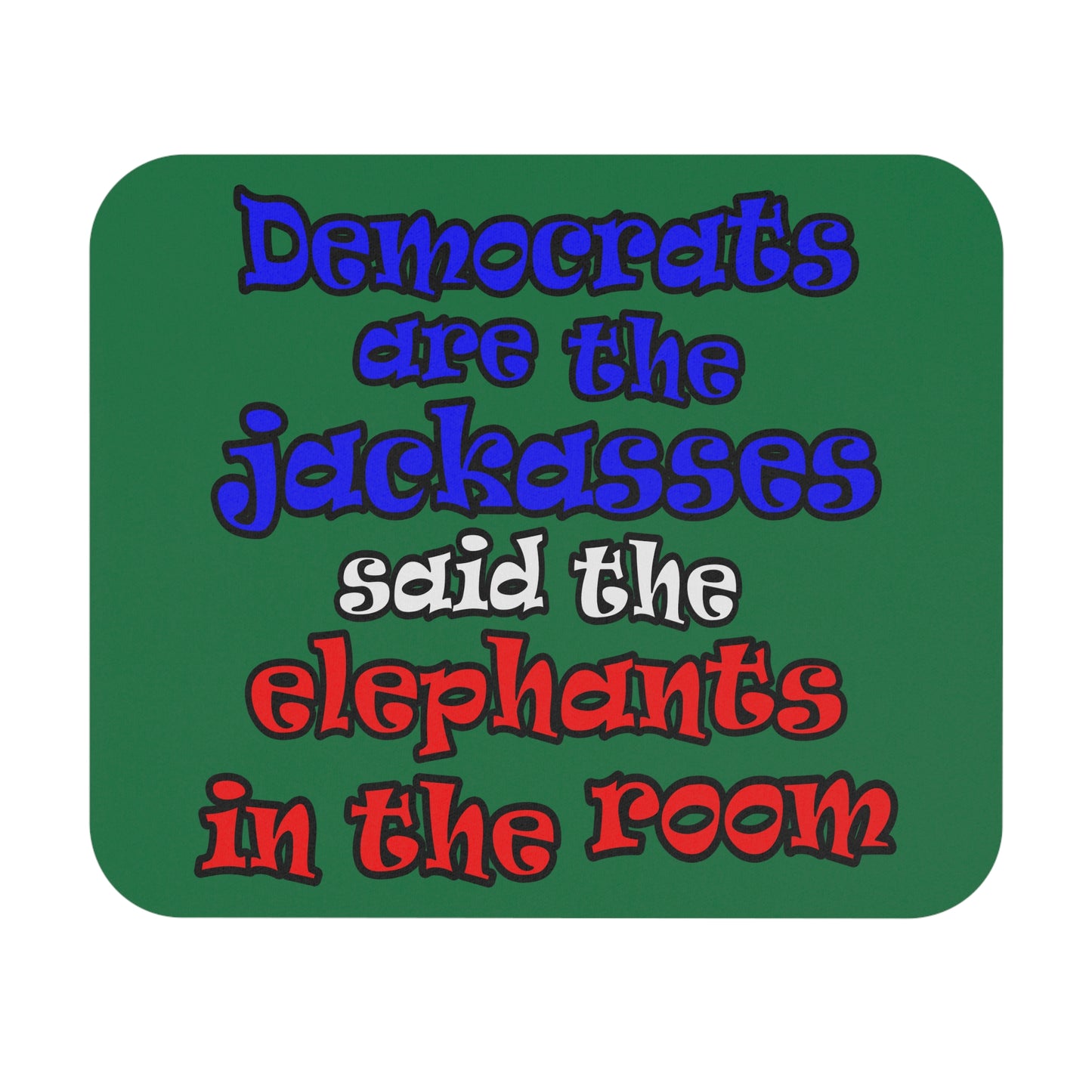 donkeys and elephants - Mouse Pad (Rectangle) (dark green)