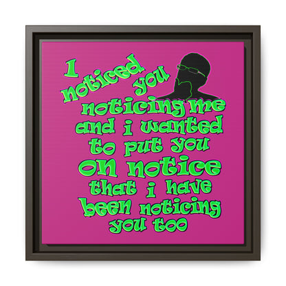 noticed you noticing - framed canvas art (pink)
