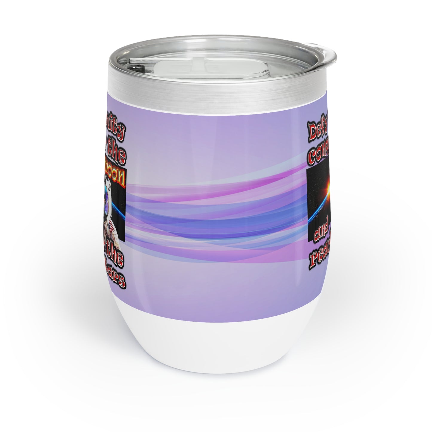 defy conquer reach - Chill Wine Tumbler (light blue-pink wave)