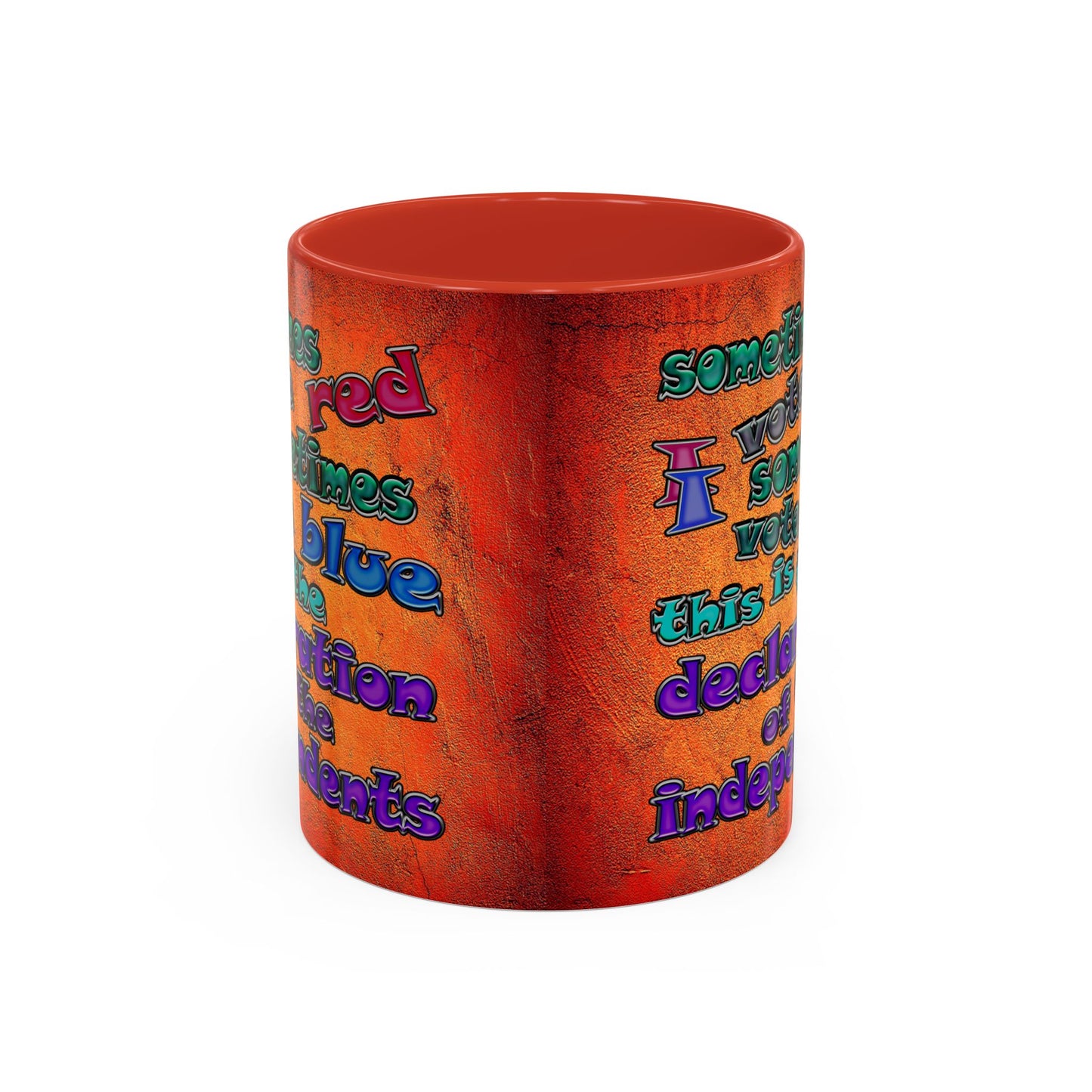 declaration of the independents - Accent Mug (burnt orange)