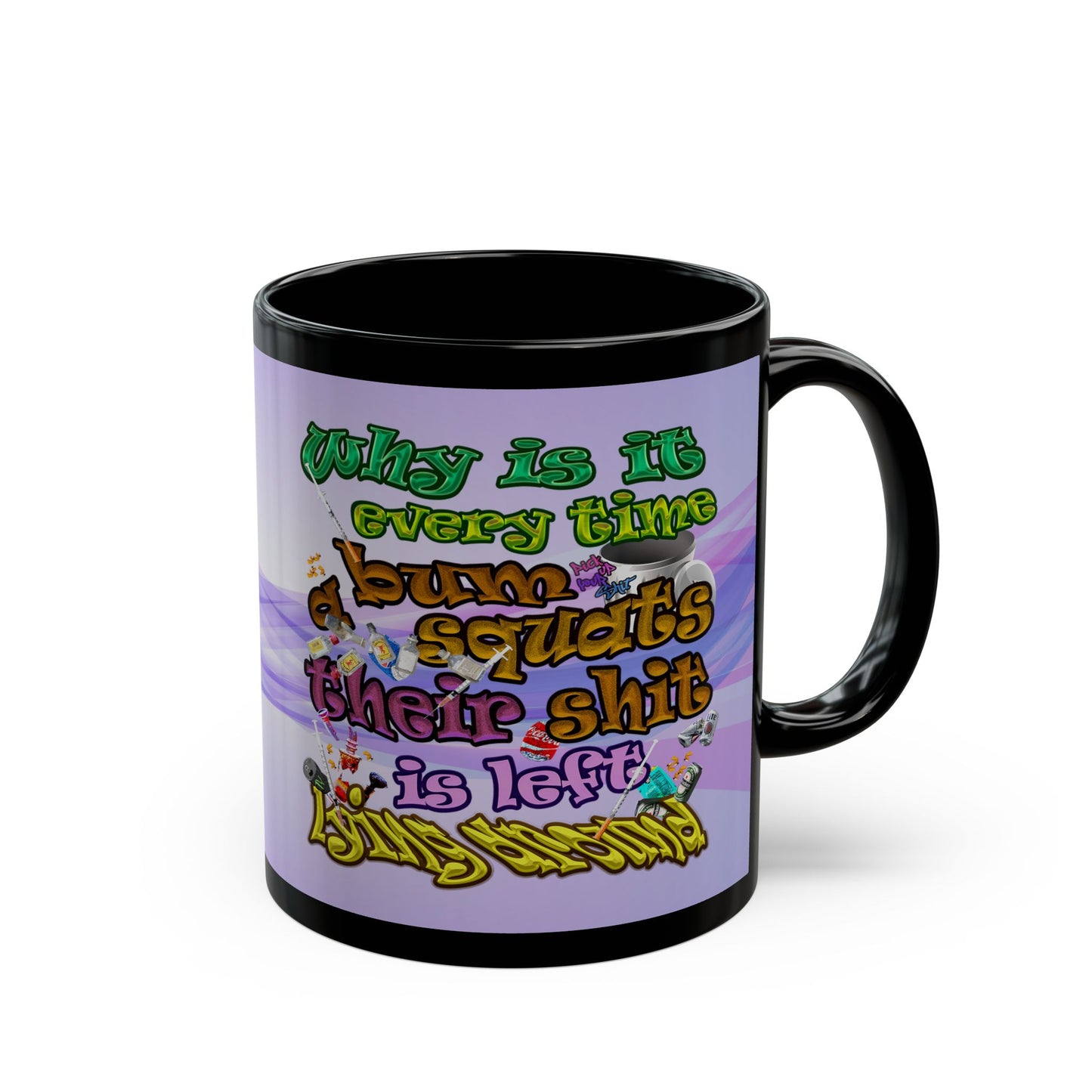 the bum's shit - Black Mug (light blue-pink wave)