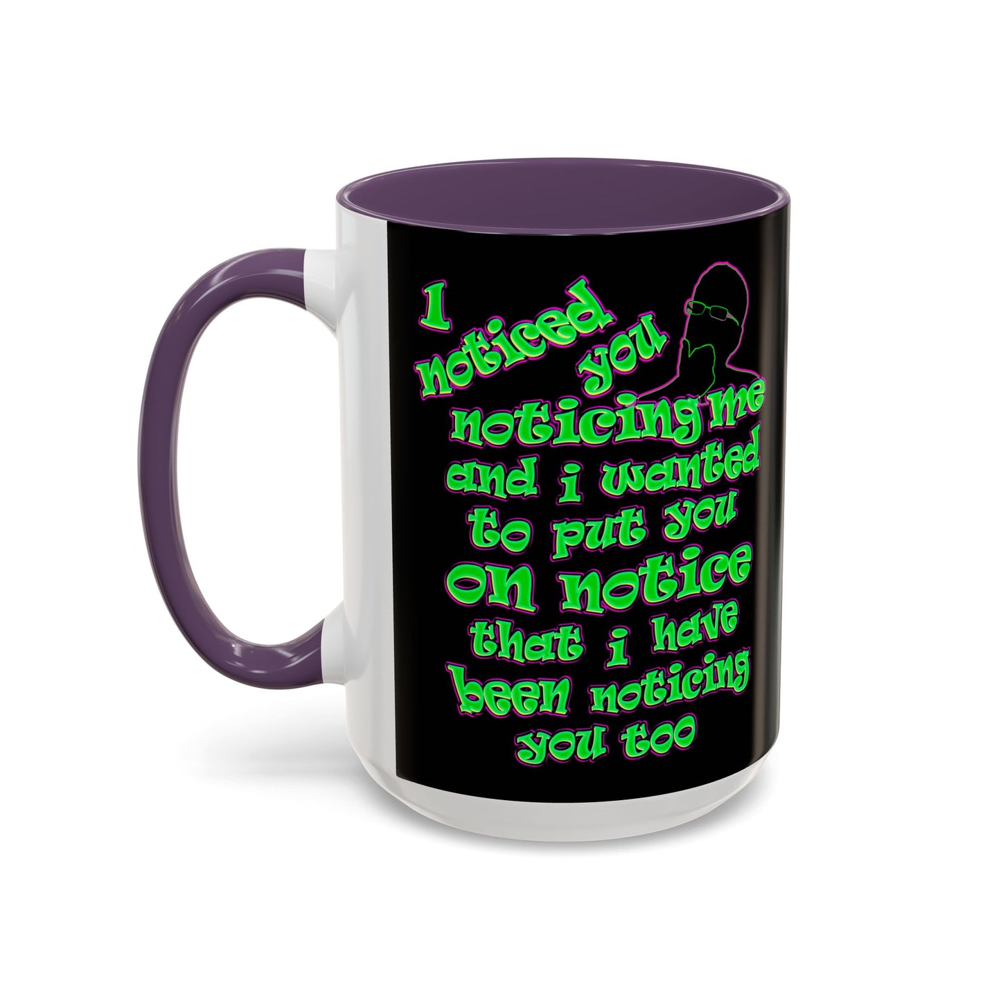 noticed you noticing - Accent Mug (black)