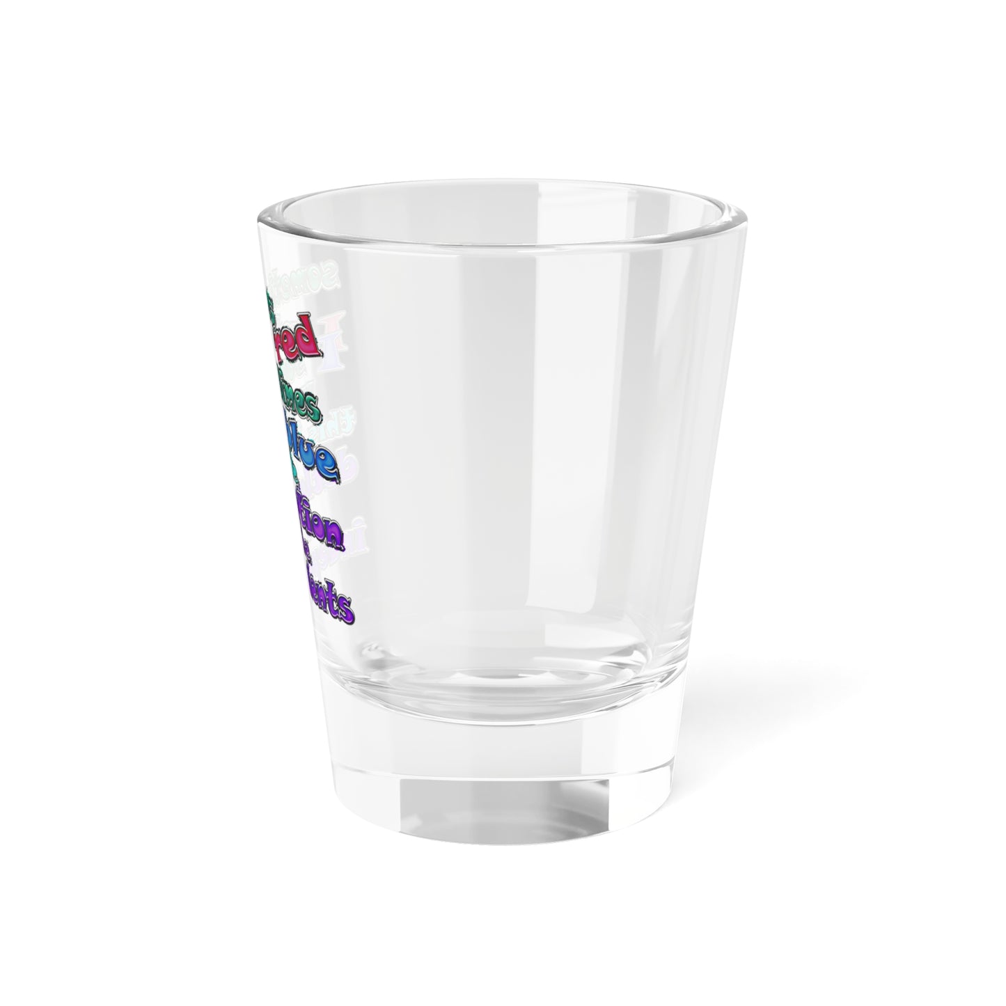 declaration of the independents - Shot Glass