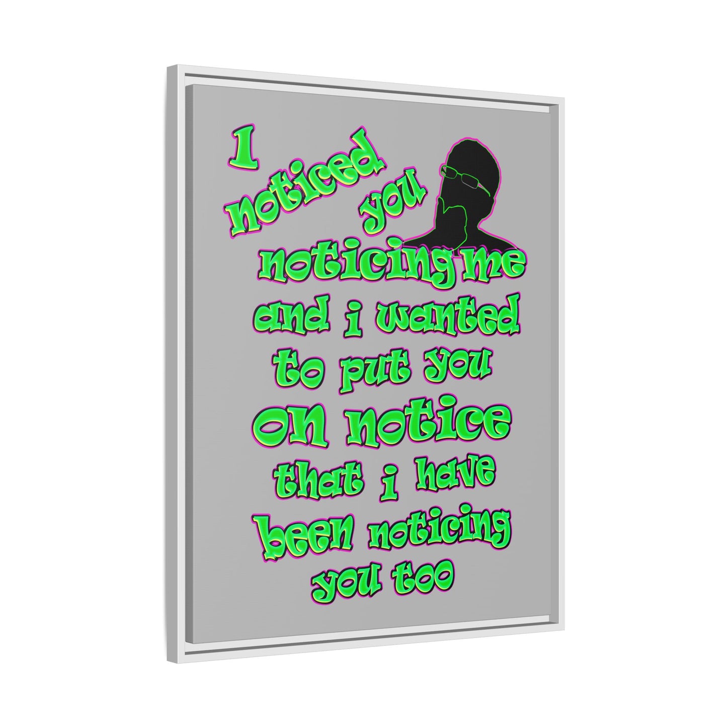 noticed you noticing - framed canvas art (light grey)