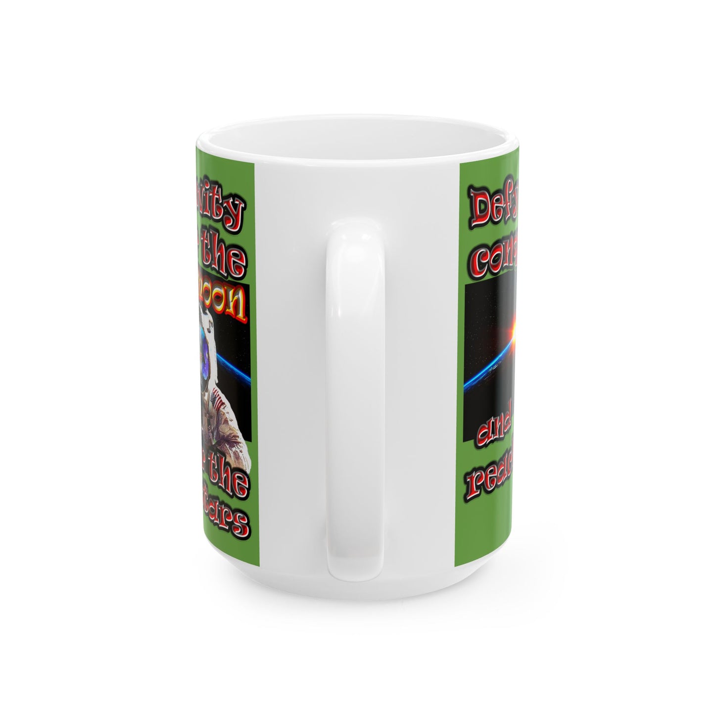 defy conquer reach - White Mug (green)