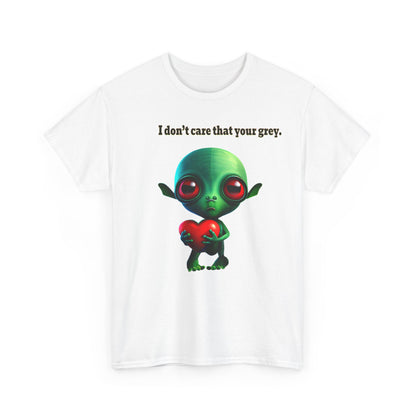 I don't care that your grey - Unisex Heavy Cotton Tee